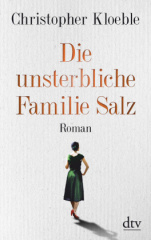 Die unsterbliche Familie Salz