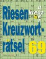 Riesen-Kreuzworträtsel. Bd.69