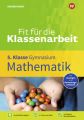 Fit für die Klassenarbeit - Gymnasium - Mathematik 5