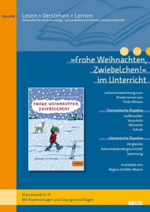 "Frohe Weihnachten, Zwiebelchen!" im Unterricht