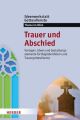 Trauer und Abschied