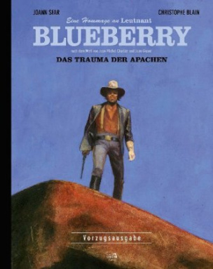Blueberry - Hommage Vorzugsausgabe, Das Trauma der Apachen