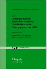 Leistungen Building Information Modeling - Die BIM-Methode im Planungsprozess der HOAI