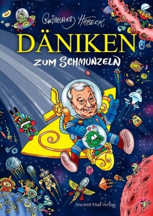 Däniken zum Schmunzeln