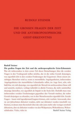 Die großen Fragen der Zeit und die anthroposophische Geist-Erkenntnis