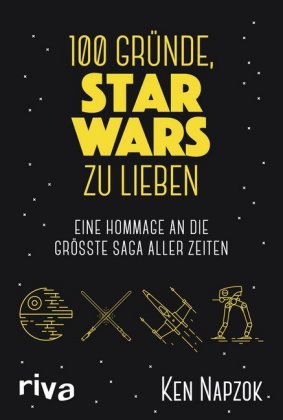 100 Gründe, Star Wars zu lieben