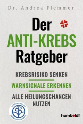 Der Anti-Krebs-Ratgeber