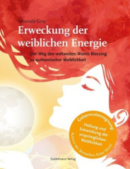 Erweckung der weiblichen Energie