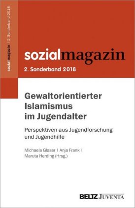 Gewaltorientierter Islamismus im Jugendalter