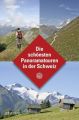 Die schönsten Panoramatouren in der Schweiz