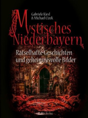 Mystisches Niederbayern