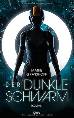 Der dunkle Schwarm