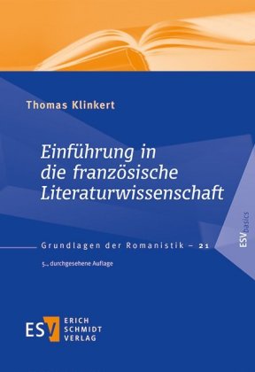 Einführung in die französische Literaturwissenschaft