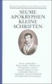 Apokryphen, Kleine Schriften, Gedichte, Übersetzungen