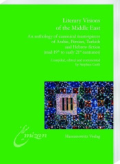 Literary Visions of the Middle East