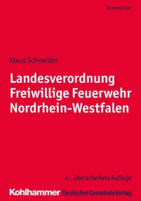 Landesverordnung Freiwillige Feuerwehr Nordrhein-Westfalen, Kommentar