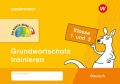 Die Bunte Reihe Deutsch - Grundwortschatz trainieren Klasse 1 und 2