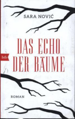 Das Echo der Bäume