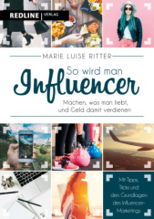 So wird man Influencer!