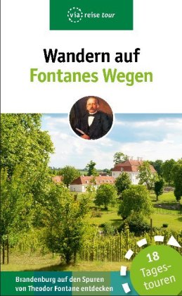 Wandern auf Fontanes Wegen