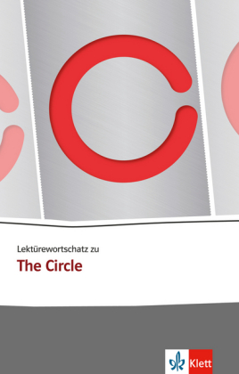 Lektürewortschatz zu The Circle