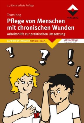 Pflege von Menschen mit chronische Wunden