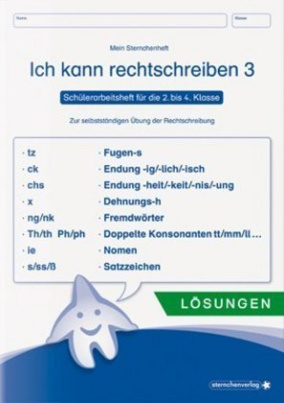 Ich kann rechtschreiben - Lösungen - Schülerarbeitsheft für die 2. bis 4. Klasse. H.3