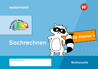 Die Bunte Reihe Mathematik - Sachrechnen, Klasse 4