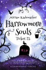 Harrowmore Souls (Band 2): Ticket 23