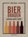 Bier brauen - einfacher geht's nicht