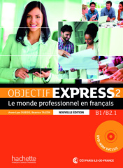 Objectif Express 2 - Nouvelle édition, m. 1 Buch, m. 1 Online-Zugang