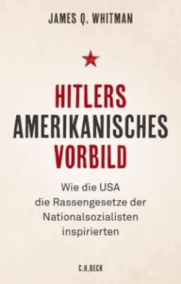 Hitlers amerikanisches Vorbild