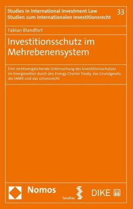 Investitionsschutz im Mehrebenensystem