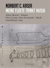 meine floete trinkt musik, m. 1 Audio-CD