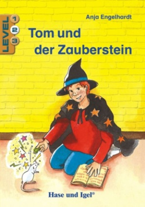 Tom und der Zauberstein / Level 2