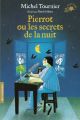 Pierrot ou Les secrets de la nuit