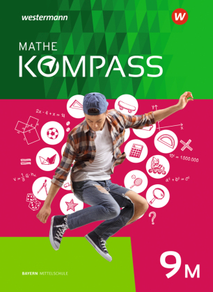 Mathe Kompass - Ausgabe für Bayern