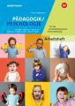 Pädagogik/Psychologie für die sozialpädagogische Erstausbildung - Kinderpflege,  Sozialpädagogische Assistenz, Sozialassistenz