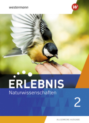 Erlebnis Naturwissenschaften - Allgemeine Ausgabe 2019