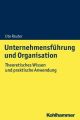 Unternehmensführung und Organisation