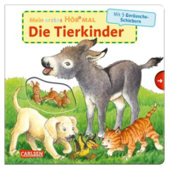 Mein erstes Hör mal (Soundbuch ab 1 Jahr): Die Tierkinder