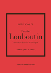 Little Book of Christian Louboutin