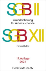 SGB II: Grundsicherung für Arbeitsuchende / SGB XII: Sozialhilfe