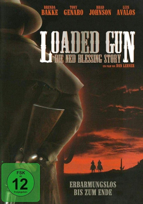 Loaded Gun - Die Ned Blessing Story