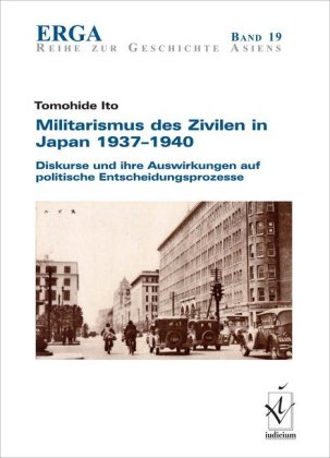 Militarismus des Zivilen in Japan 1937-1940