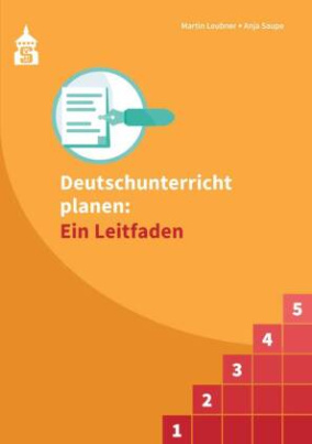 Deutschunterricht planen: Ein Leitfaden