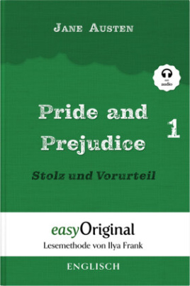 Pride and Prejudice / Stolz und Vorurteil - Teil 1 (mit Audio)