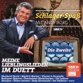 Schlager-Spaß mit Andy Borg - Die Zweite - Meine Lieblingslieder im Duett