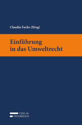 Einführung in das Umweltrecht