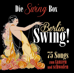 Berlin Swing! - Die Swing Box